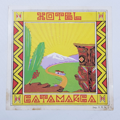 Antigua Etiqueta Hotel Catamarca 1940 Art Deco Arg Mag 58811 0