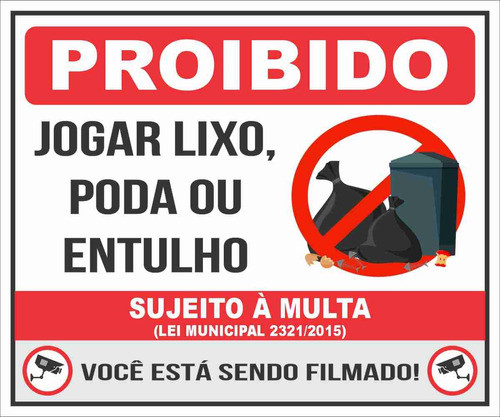 Placa Pvc 60x50 Proibido Lixo Poda Ou Entulho Filmado 1