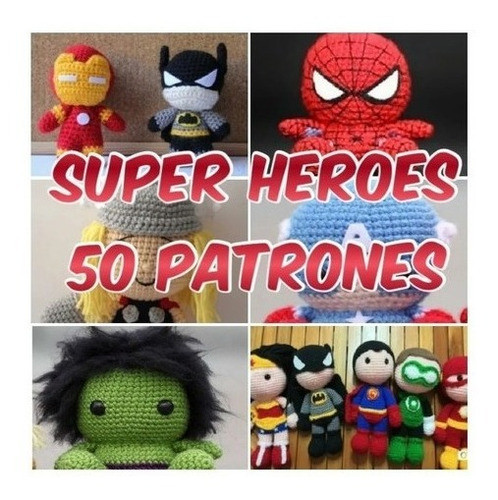 40 Patrones Amigurumi Super Heroes Español 0
