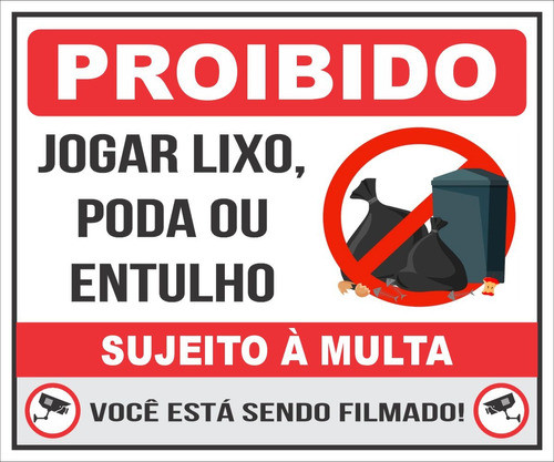 Placas Sinal. 80x60 Proibido Jogar Lixo Poda Entulho Filmado 0