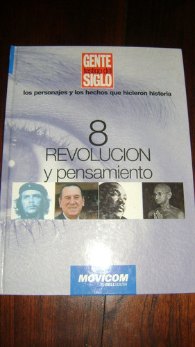 Gente Testigo Del Siglo Xx Tomo Numero 8 Serie 40.4 0