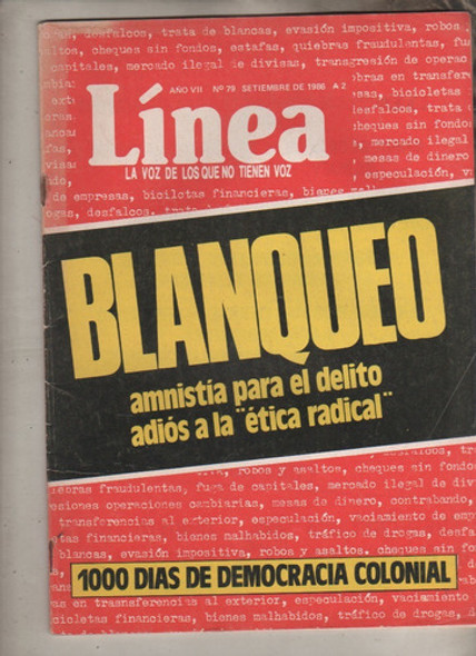 Revista Politica **  Linea ** Nº 79 - Año 1986 - Blanqueo 0