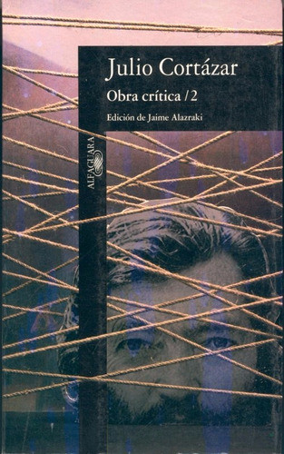 Obra Critica 2 De Julio Cortazar 0