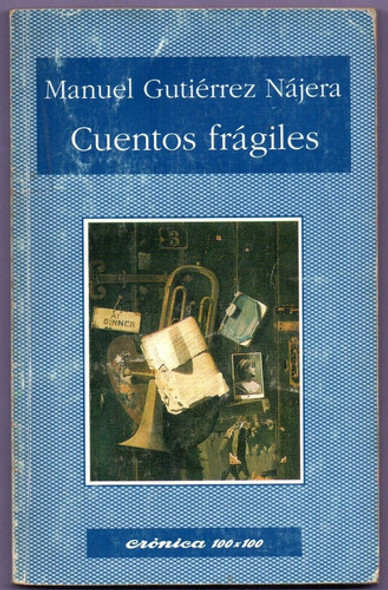 Libro Cuentos Frágiles De M. Gutierrez Nájera 0