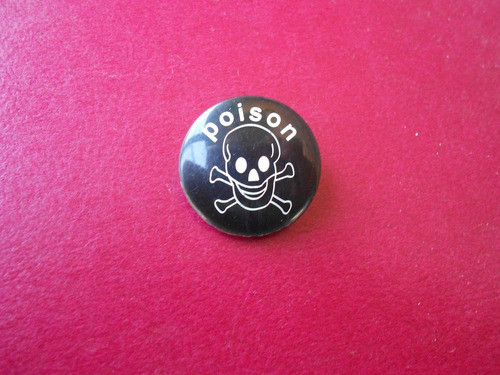Pin Prendedor De La Banda De Rock Poisón 1