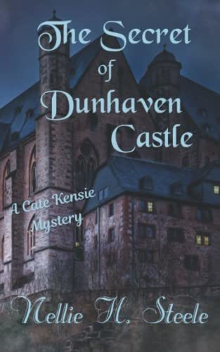 Book : The Secret Of Dunhaven Castle A Cate Kensie Mystery. 0