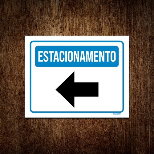 Placa Sinalização - Estacionamento Seta Azul 36x46 0