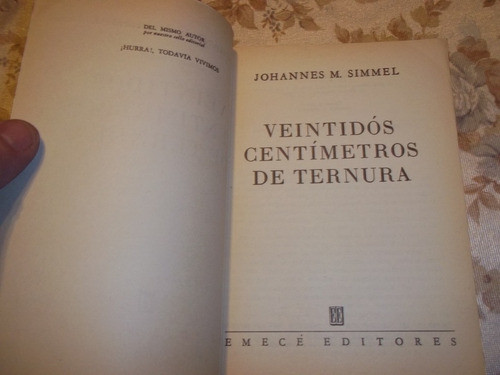 Veintidos Centimetros De Ternura - Johannes M. Simmel 1