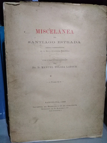 Miscelanea Tomo Ii - Santiago Estrada 0