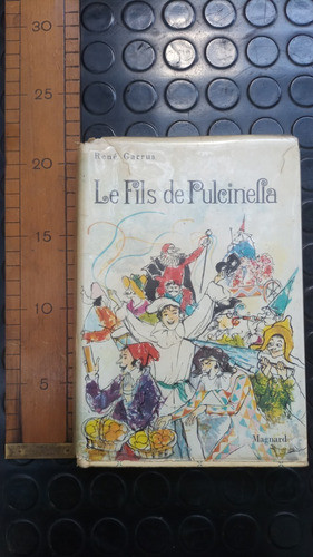 Les Fils De Pulcinella . René Garrus 1