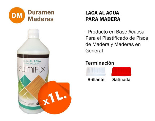 Laca Al Agua Sumifix Brillante/satin 1lt - Benavidez 0