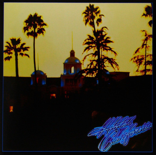 Disco Vinilo Eagles - Hotel California - Lp Nuevo Original 0