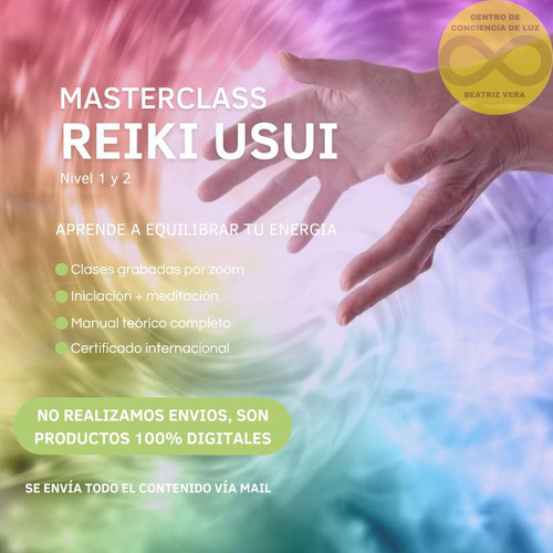 Reiki Usui Nivel 1 Y 2 (curso Holistico) 1