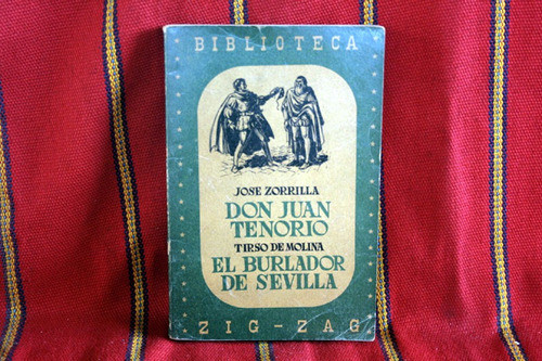 Don Juan Tenorio + El Burlador De Sevilla 0