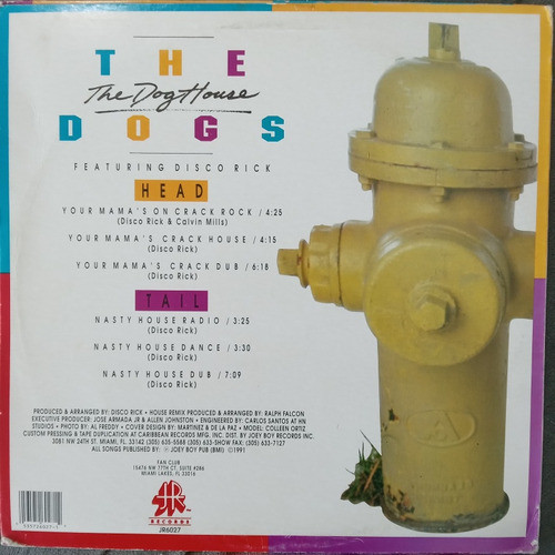 The Dogs Featuring Disco Rick- Your  Mama's On Crack Rock 1