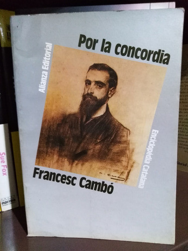 Por La Concordia - Francesc Cambó 0