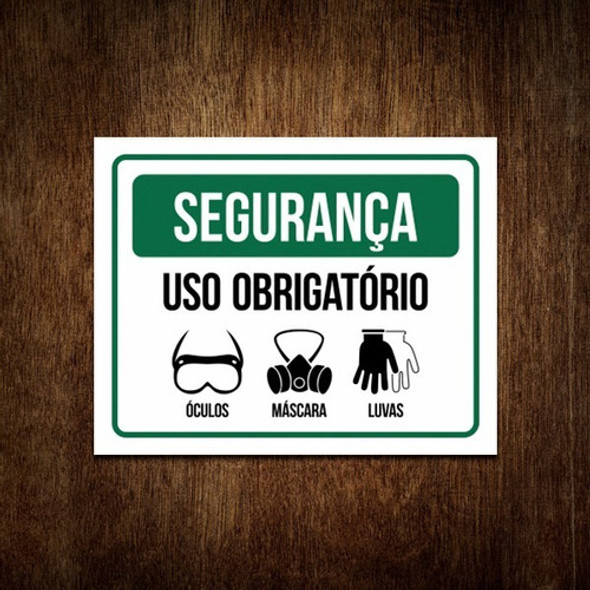 Placa Uso Obrigatório Epi Óculos Máscara Segurança 0