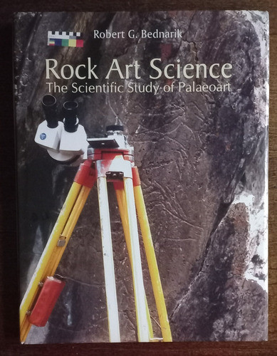 Rock Art Science - Arte Rupestre - Robert G. Bednarik 0