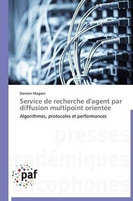 Service De Recherche D'agent Par Diffusion Multipoint Ori... 0