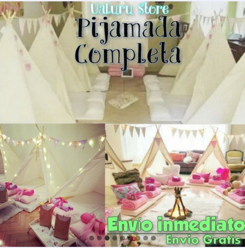 Pijamada Completa - Carpa Tipi + Todo 1