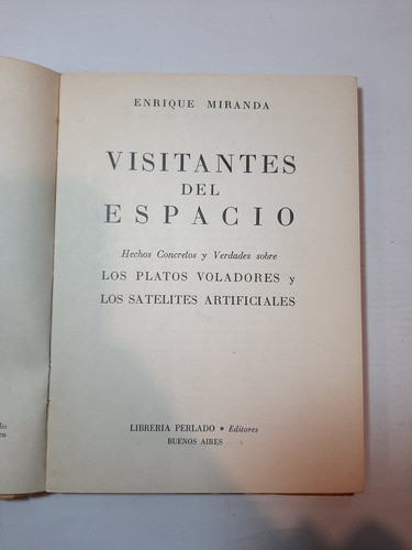 Antiguo Libro Ovni Visitantes Del Espacio Miranda Ro 1058 0