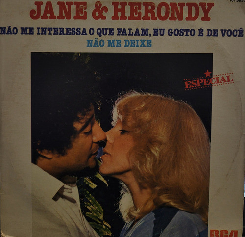 Compacto Jane & Herondy - Não Me Interessa O Que Falam... 0