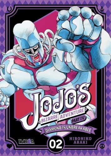 Jojo's Bizarre Ad. Part Iv: Diamond Is Unbreakable 2. Ivrea 0