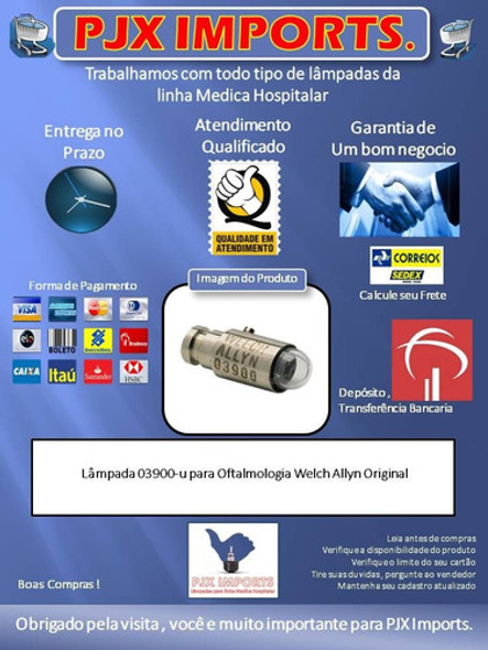Lâmpada 03900 Para Oftalmologia Welch Allyn 0 Lâmpada 03900 Para Oftalmologia Welch Allyn 0