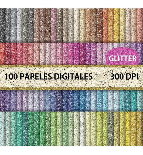 Kit Digital Papeles Glitter X 100 Fondos Brillantes 0