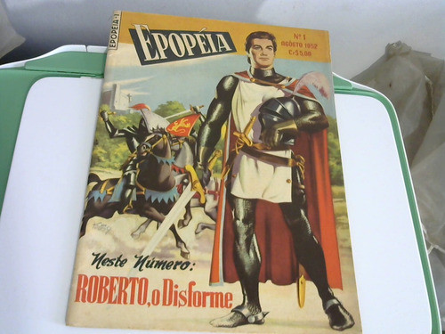 Revista - Epopéia N. 1 - Roberto O Disforme - Ebal  Ano 1952 0