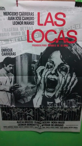 Poster Pelicula * Las Locas * Año 1977 M Carreras - Camero 0