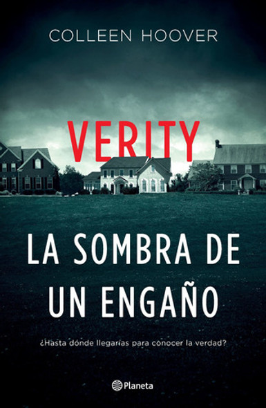 Verity La Sombra Del Engaño - Mosca 0