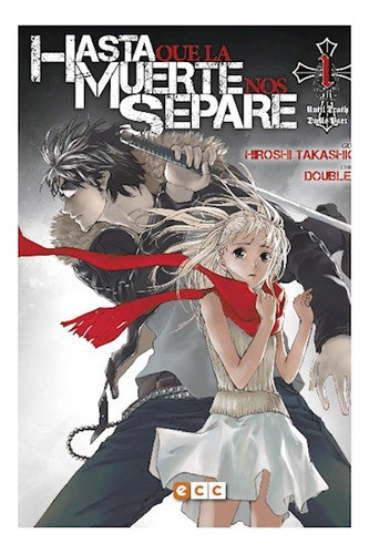 Hasta Que La Muerte Nos Separe Núm. 01 (de 13) - Takashige, 0