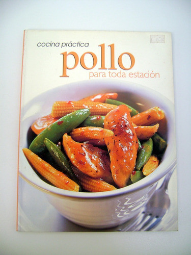 Pollo Para Toda Estacion Cocina Receta Granja Aves Ok Boedo 0