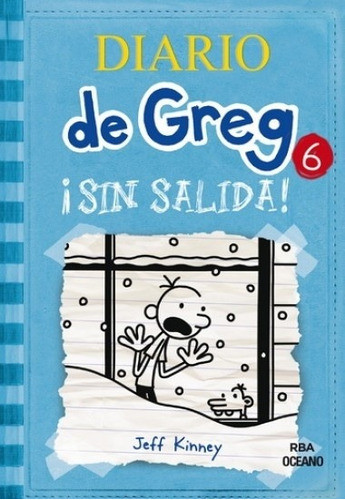 Sin Salida Diario De Greg 6 - Mosca 0