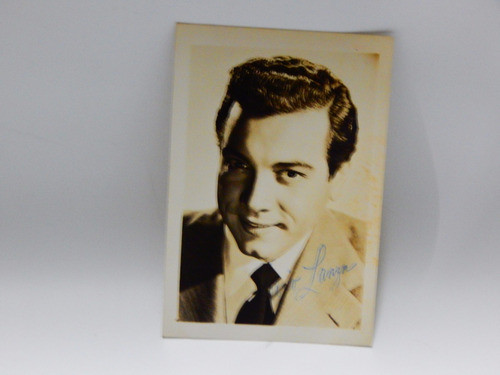 Mario Lanza   - Autografo -  Antigua Fotografia Firmada  - 1
