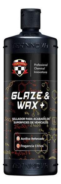 Glaze & Wax Plus Ternnova Sellador Acrilico 1000cm3 0