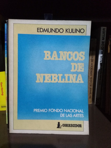 Bancos De Neblina - Eduardo Kulino -sólo Envíos- 0
