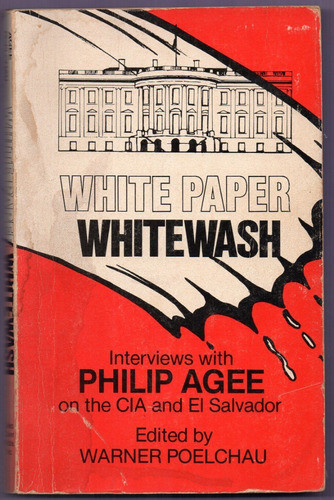 Libro White Paper Whitewash - P. Agee 0