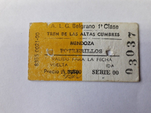 Boleto De Tren De Las Altas Cumbres Ferrocarril Belgrano 0