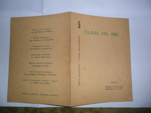 Clavel Del Aire  Flora Bonaerense Cientifica 1970 R J Llano 0