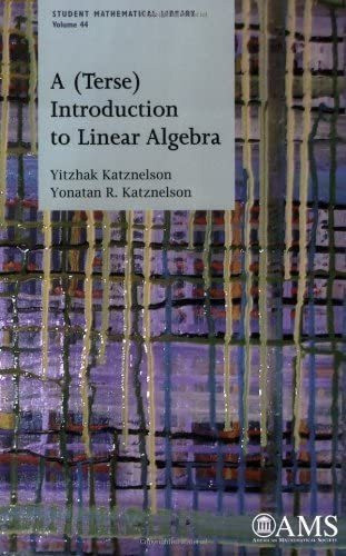 Libro: A (terse) Introduction To Linear Algebra (student Mat 0