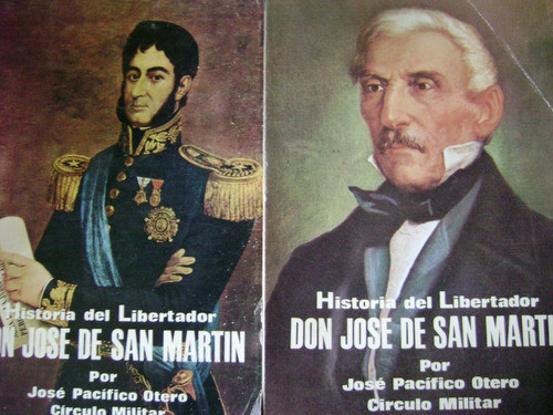 Lote X 2 Don Jose De San Martin . Pacifico Otero 0