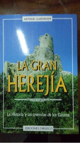 Libro La Gran Herejía 0