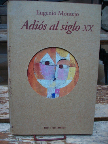 Adios Al Siglo Xx Montejo Bid & Co. 0