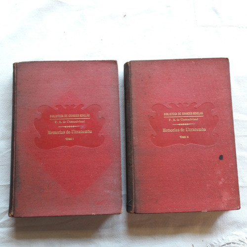 Memorias De Ultratumba - 2 Tomos - F. A. De Chateaubriand 0