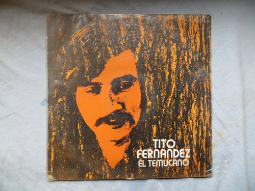 Tito Fernandez, El Temucano, Vinilo Lp 0