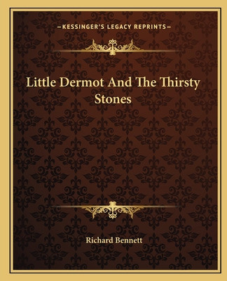 Libro Little Dermot And The Thirsty Stones - Bennett, Ric... 0