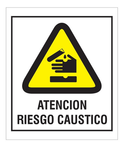 Cartel Atención Riesgo Caustico 40x45 Alto Impacto 0