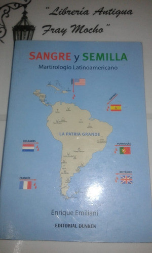 Sangre Y Semilla-martirologio Latinoamericano E. Emiliani 0